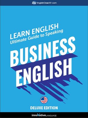 Ultimate Guide to Speaking Business English for Beginners - Audiobook